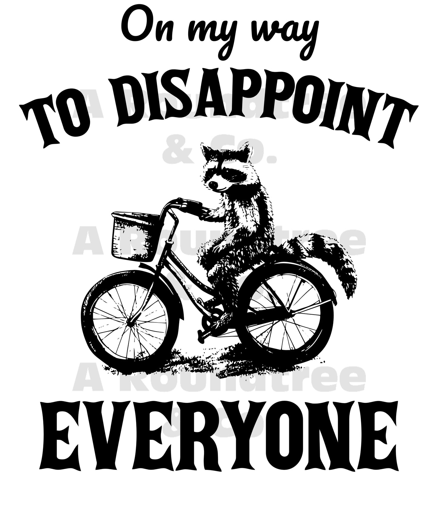 On My Way To Disappoint