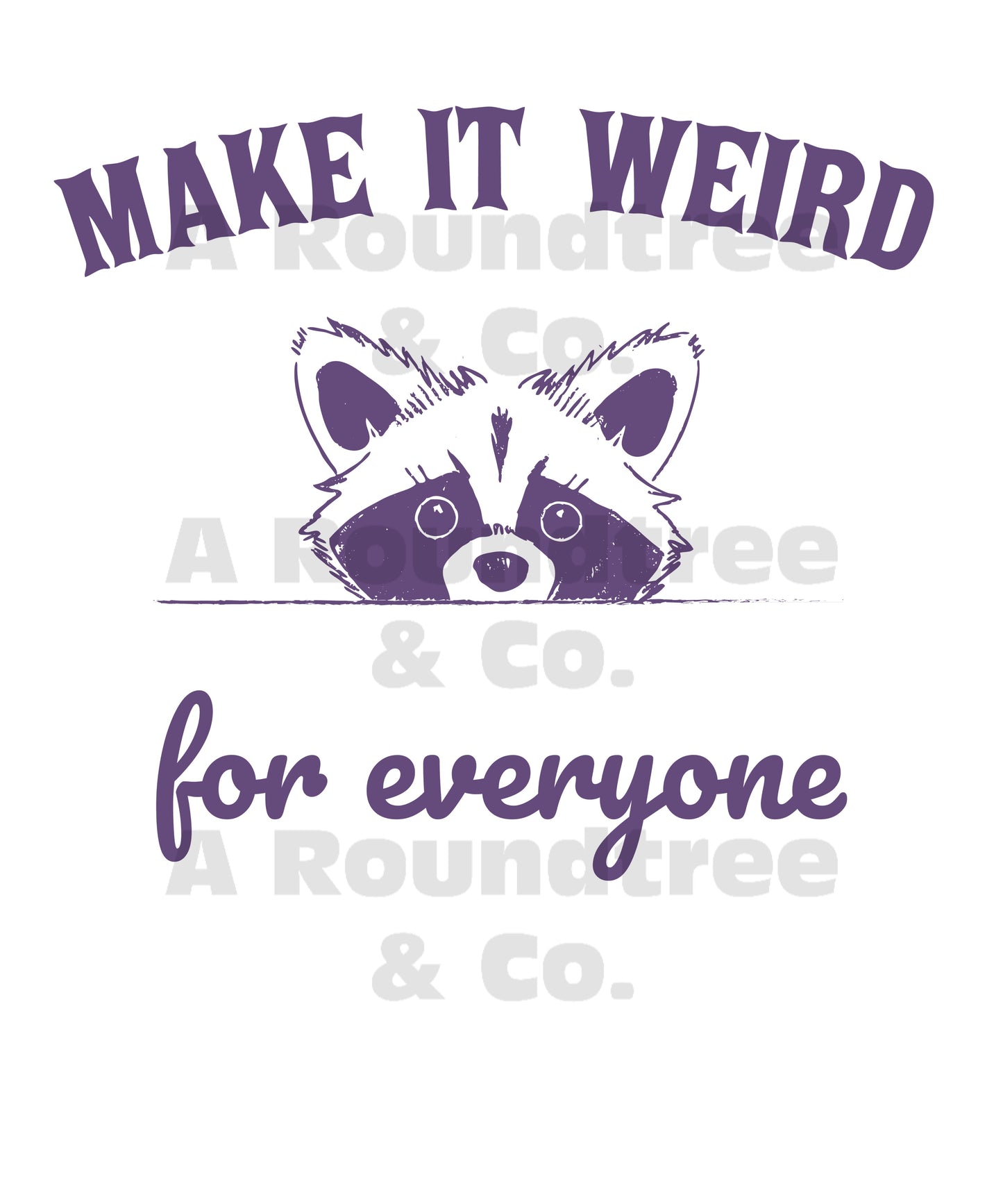 Make It Weird