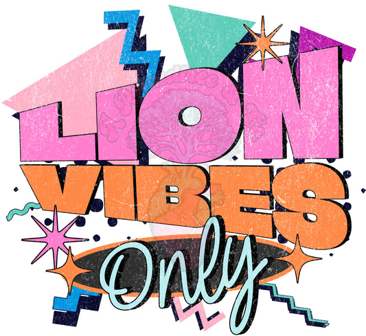 Lion Vibes Only 90s