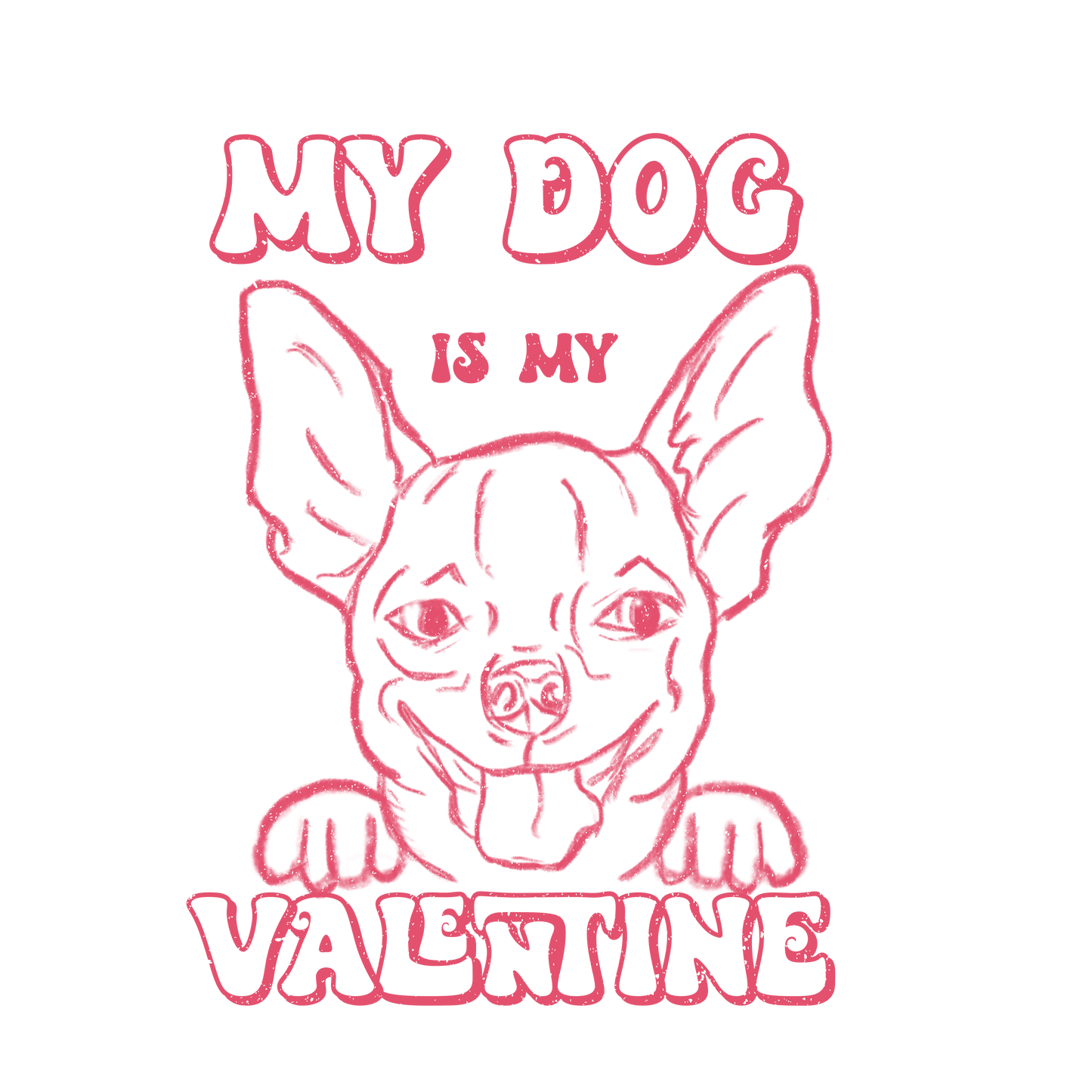 My Dog is My Valentine