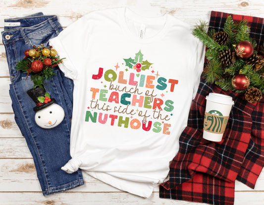 Jolliest Bunch of Teachers this side of the Nuthouse